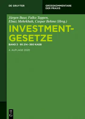 Baur / Tappen / Mehrkhah |  Investmentgesetze 3 §§ 214 - 360 KAGB; InvStG | Buch |  Sack Fachmedien