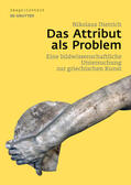 Dietrich |  Dietrich, N: Attribut als Problem | Buch |  Sack Fachmedien