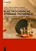 Meyer / Leisegang / Zschornak |  Electrochemical Storage Materials | eBook | Sack Fachmedien