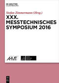 Zimmermann |  XXX. Messtechnisches Symposium | eBook | Sack Fachmedien