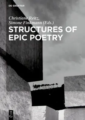 Reitz / Finkmann |  Structures of Epic Poetry | eBook | Sack Fachmedien