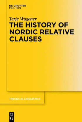 Wagener | The History of Nordic Relative Clauses | E-Book | sack.de