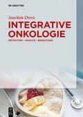 Drevs |  Integrative Onkologie | eBook | Sack Fachmedien