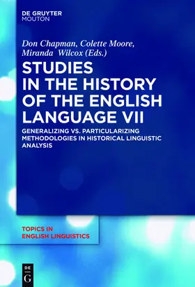 Chapman / Moore / Wilcox |  Studies in the History of the English Language VII | eBook | Sack Fachmedien