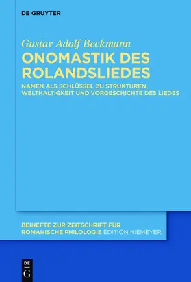 Beckmann |  Onomastik des Rolandsliedes | eBook | Sack Fachmedien