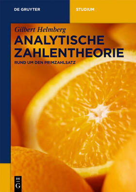 Helmberg | Analytische Zahlentheorie | Buch | 978-3-11-049513-3 | sack.de
