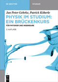 Gehrke / Köberle |  Gehrke, J: Physik im Studium - Brückenkurs | Buch |  Sack Fachmedien