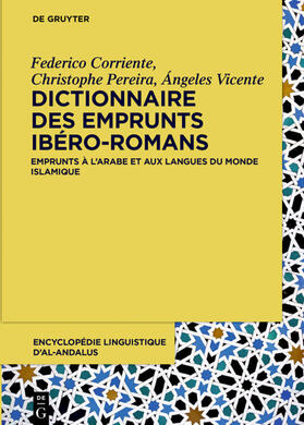 Corriente / Pereira / Vicente | Dictionnaire des emprunts ibéro-romans | E-Book | sack.de