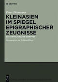 Herrmann / Blümel |  Kleinasien im Spiegel epigraphischer Zeugnisse | eBook | Sack Fachmedien