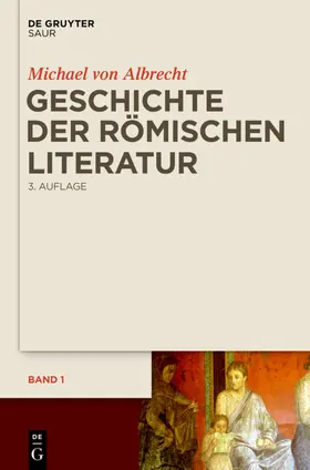 Albrecht |  Geschichte der römischen Literatur | Buch |  Sack Fachmedien