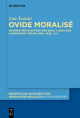 Sumski / Šumski | Ovide moralisé | Buch | 978-3-11-049647-5 | www.sack.de