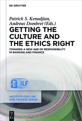 Dombret / Kenadjian | Getting the Culture and the Ethics Right | Buch | 978-3-11-049658-1 | www.sack.de