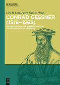 Leu / Opitz |  Conrad Gessner (1516-1565) | Buch |  Sack Fachmedien