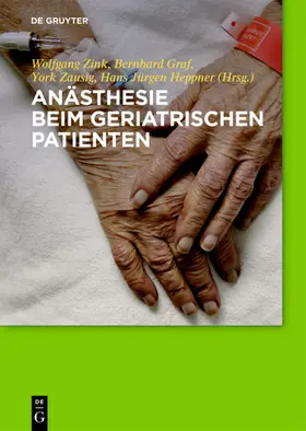 Zink / Graf / Zausig | Anästhesie beim geriatrischen Patienten | E-Book | sack.de