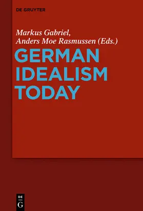 Gabriel / Rasmussen |  German Idealism Today | eBook | Sack Fachmedien
