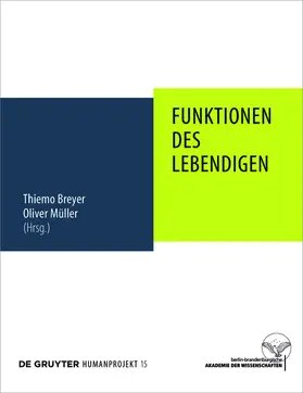 Breyer / Müller |  Funktionen des Lebendigen | eBook | Sack Fachmedien