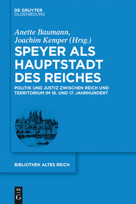 Baumann / Kemper | Speyer als Hauptstadt des Reiches | E-Book | sack.de