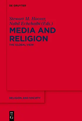 Hoover / Echchaibi |  Media and Religion | Buch |  Sack Fachmedien