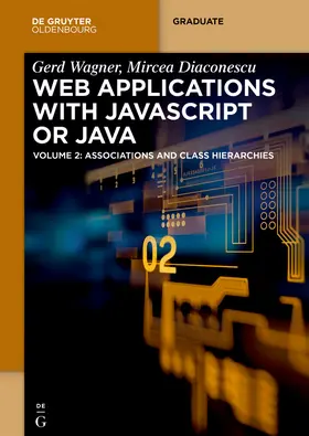 Diaconescu / Wagner | Web Applications with Javascript or Java | Buch | 978-3-11-050024-0 | sack.de