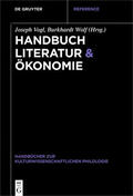 Vogl / Wolf |  Handbuch Literatur & Ökonomie | Buch |  Sack Fachmedien