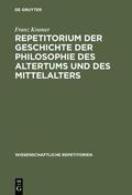 Kramer |  Repetitorium der Geschichte der Philosophie des Altertums und des Mittelalters | eBook | Sack Fachmedien