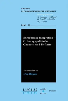 Wentzel | Europäische Integration - Ordnungspolitische Chancen und Defizite | E-Book | sack.de