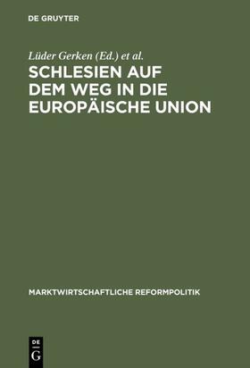 Gerken / Starbatty |  Schlesien auf dem Weg in die Europäische Union | eBook | Sack Fachmedien