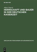 Dopsch |  Herrschaft und Bauer in der deutschen Kaiserzeit | eBook | Sack Fachmedien