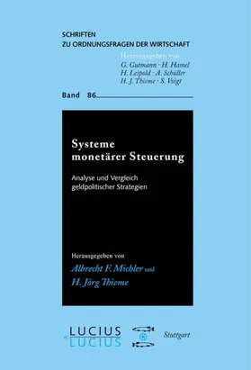 Michler / Thieme |  Systeme monetärer Steuerung | eBook | Sack Fachmedien