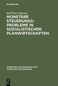 Hartwig |  Monetäre Steuerungsprobleme in sozialistischen Planwirtschaften | eBook | Sack Fachmedien