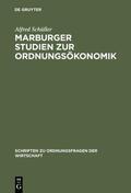 Schüller |  Marburger Studien zur Ordnungsökonomik | eBook | Sack Fachmedien