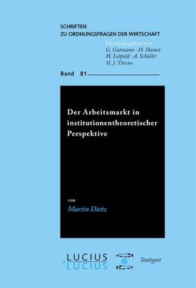 Dietz | Der Arbeitsmarkt in institutionentheoretischer Perspektive | E-Book | sack.de