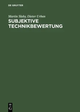 Slaby / Urban |  Subjektive Technikbewertung | eBook | Sack Fachmedien