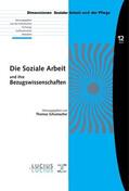 Schumacher |  Die Soziale Arbeit und ihre Bezugswissenschaften | eBook | Sack Fachmedien