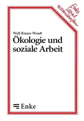 Wendt |  Ökologie und soziale Arbeit | eBook | Sack Fachmedien