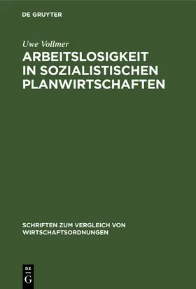 Vollmer | Arbeitslosigkeit in sozialistischen Planwirtschaften | E-Book | www.sack.de