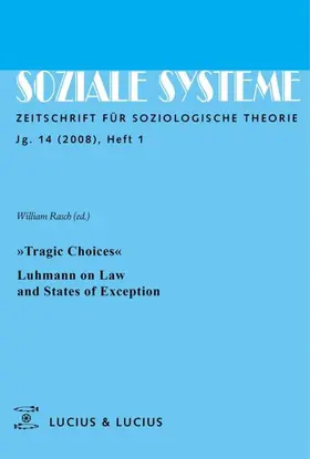 Rasch |  »Tragic Choices«. Luhmann on Law and States of Exception | eBook | Sack Fachmedien