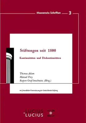 Adam / Frey / Strachwitz |  Stiftungen seit 1800 | eBook | Sack Fachmedien