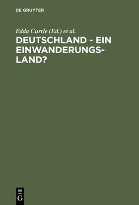 Currle / Wunderlich |  Deutschland - ein Einwanderungsland? | eBook | Sack Fachmedien