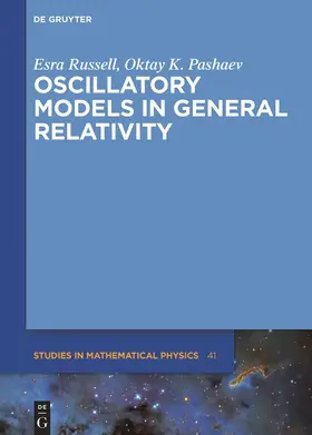 Pashaev / Russell |  Oscillatory Models in General Relativity | Buch |  Sack Fachmedien