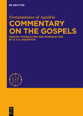 Fortunatianus Aquileiensis |  Commentary on the Gospels | eBook | Sack Fachmedien