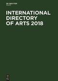 Degruyter |  International Directory of Arts 2018 | Buch |  Sack Fachmedien