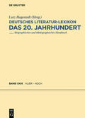 Kosch / Hagestedt |  Deutsches Literatur-Lexikon. Das 20. Jahrhundert | Buch |  Sack Fachmedien