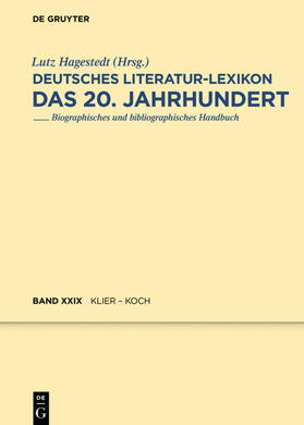 Kosch / Hagestedt | Deutsches Literatur-Lexikon. Das 20. Jahrhundert | E-Book | sack.de