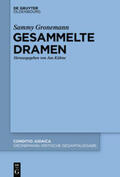 Gronemann / Kühne |  Sammy Gronemann: Kritische Gesamtausgabe / Gesammelte Dramen | Buch |  Sack Fachmedien