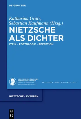 Grätz / Kaufmann |  Nietzsche als Dichter | Buch |  Sack Fachmedien