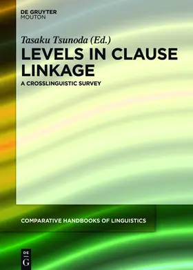 Tsunoda |  Levels in Clause Linkage | eBook | Sack Fachmedien