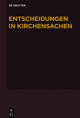 Baldus / Muckel | Entscheidungen in Kirchensachen seit 1946 / 1.7.-31.12.2013 | E-Book | sack.de
