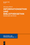 Rösch |  Informationsethik und Bibliotheksethik | eBook | Sack Fachmedien