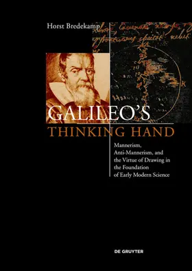 Bredekamp |  Galileo’s Thinking Hand | Buch |  Sack Fachmedien
